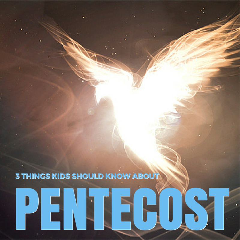 Three Things Children Should Know about the Significance of Pentecost http://bit.ly/1IB3zDi #kidmin