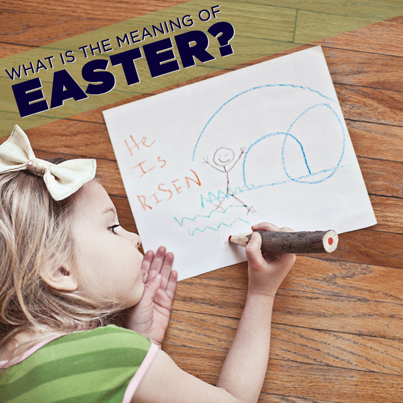 What is the Meaning of Easter? http://bit.ly/1FSnkmi #kidmin